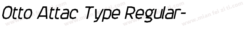 Otto Attac Type Regular字体转换